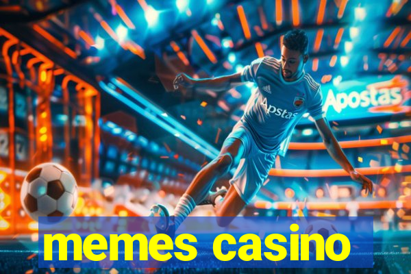 memes casino