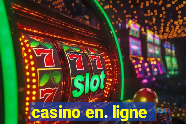 casino en. ligne