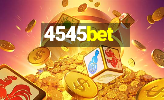 4545bet