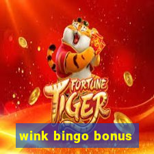 wink bingo bonus