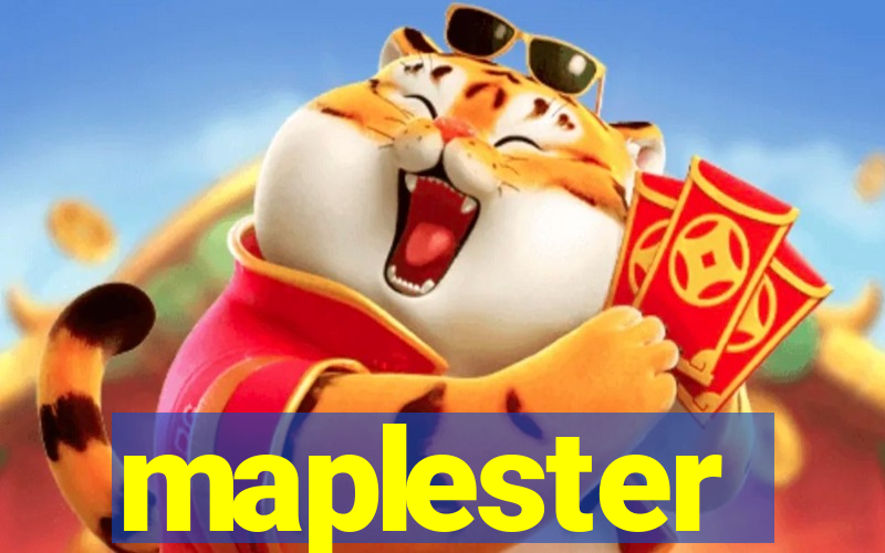 maplester