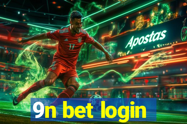 9n bet login