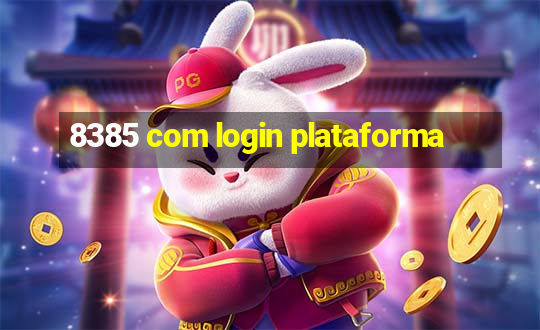 8385 com login plataforma