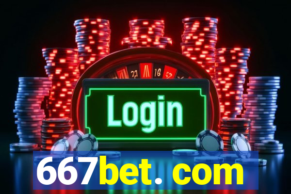 667bet. com