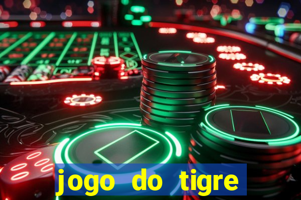 jogo do tigre oficial baixar