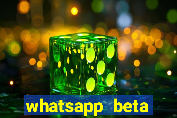 whatsapp beta 3.3.10 2024