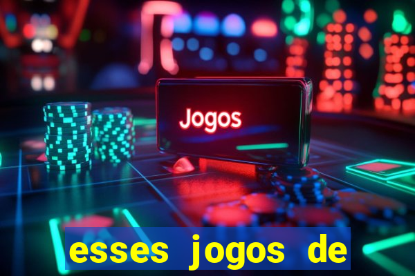 esses jogos de aposta paga mesmo