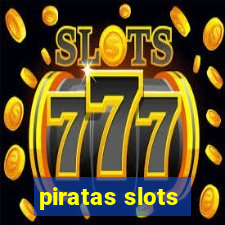 piratas slots