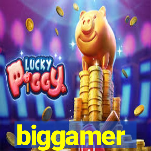 biggamer