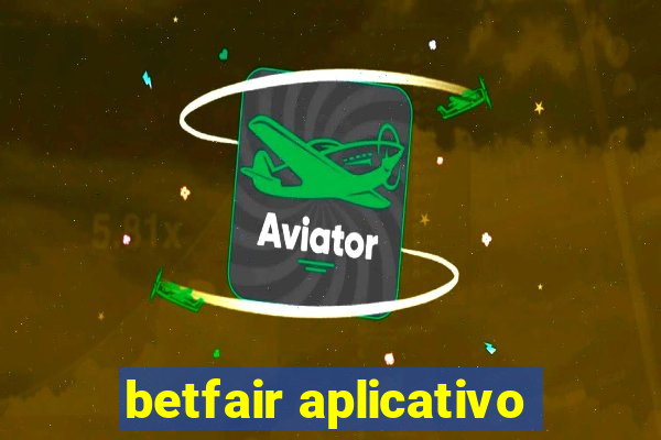 betfair aplicativo