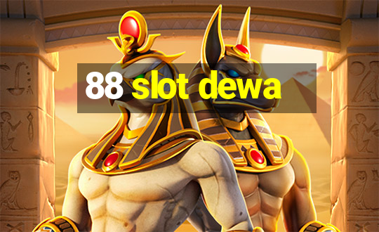 88 slot dewa