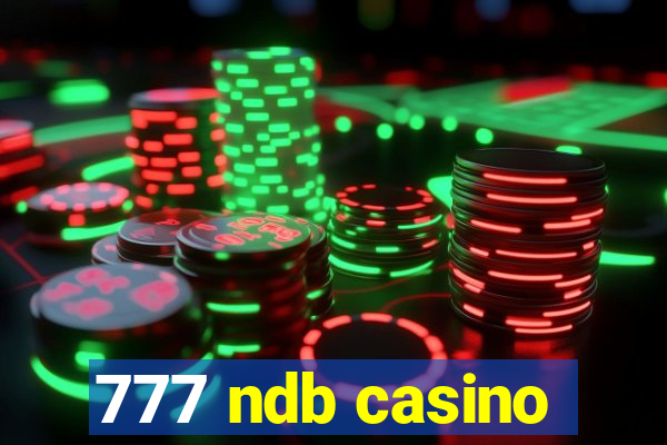 777 ndb casino