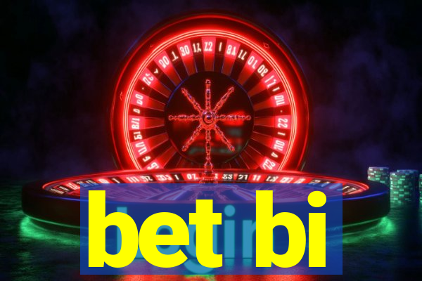 bet bi