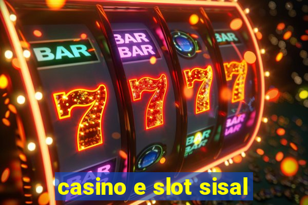 casino e slot sisal