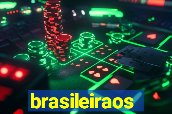 brasileiraos