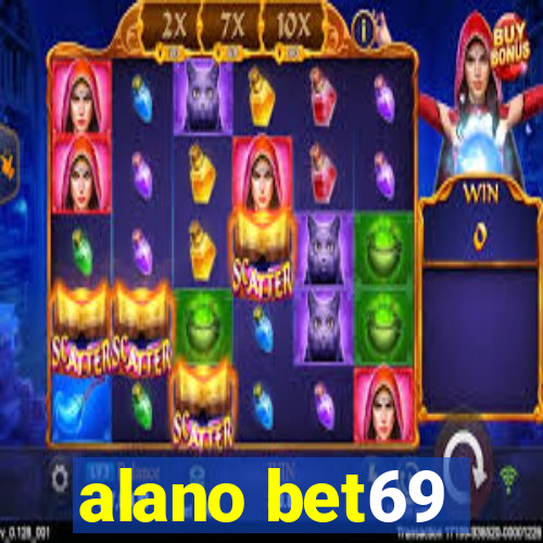 alano bet69