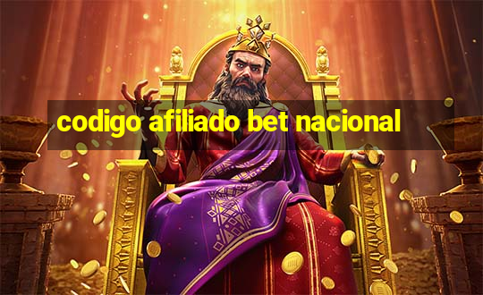 codigo afiliado bet nacional