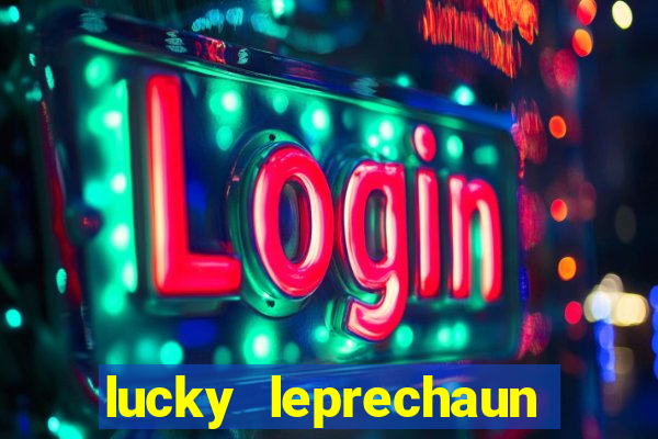 lucky leprechaun slot machine uk