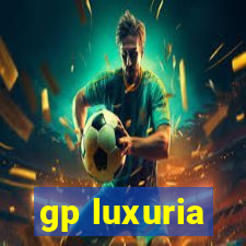 gp luxuria