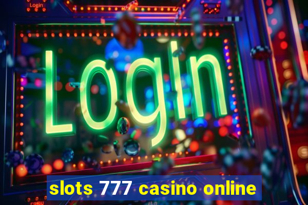 slots 777 casino online