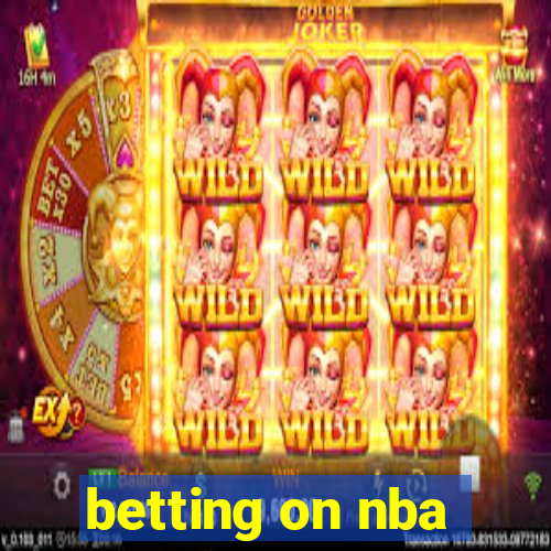 betting on nba