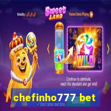 chefinho777 bet