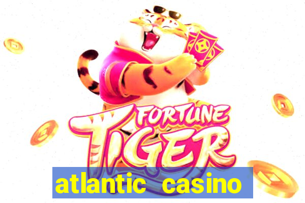 atlantic casino atlantic city nj