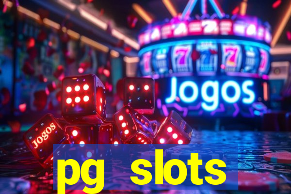 pg slots porcentagem agora