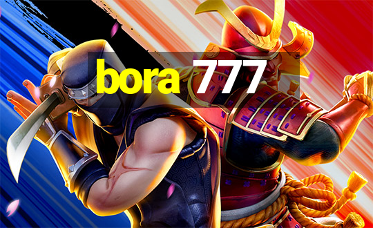 bora 777