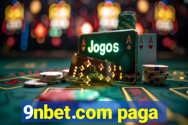 9nbet.com paga