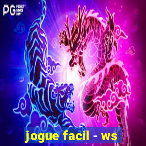 jogue facil - ws