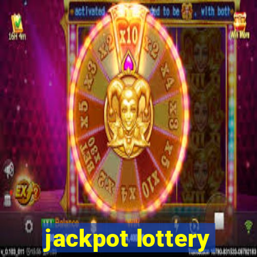 jackpot lottery