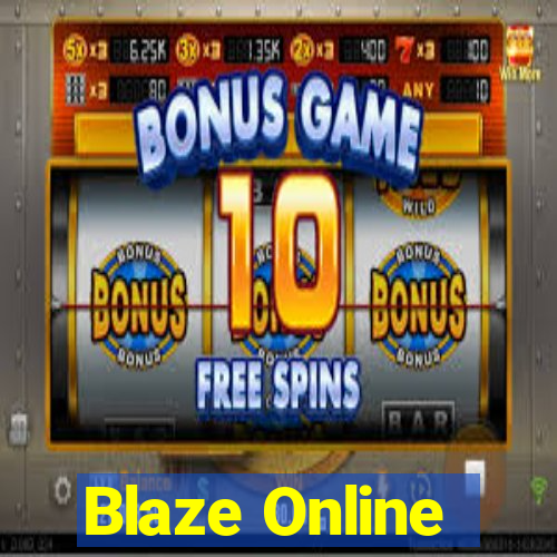 Blaze Online