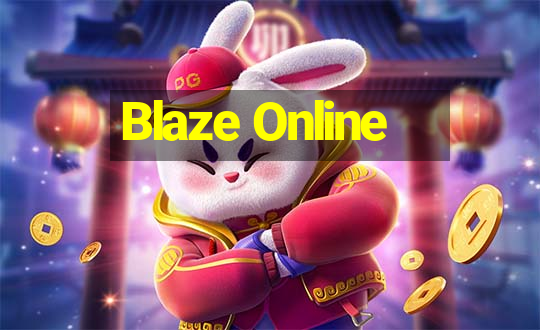 Blaze Online