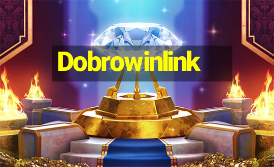 Dobrowinlink