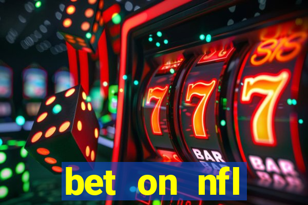 bet on nfl football games