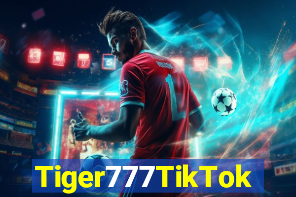 Tiger777TikTok