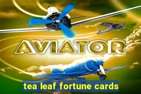 tea leaf fortune cards