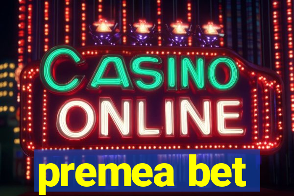 premea bet