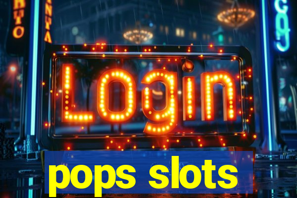 pops slots