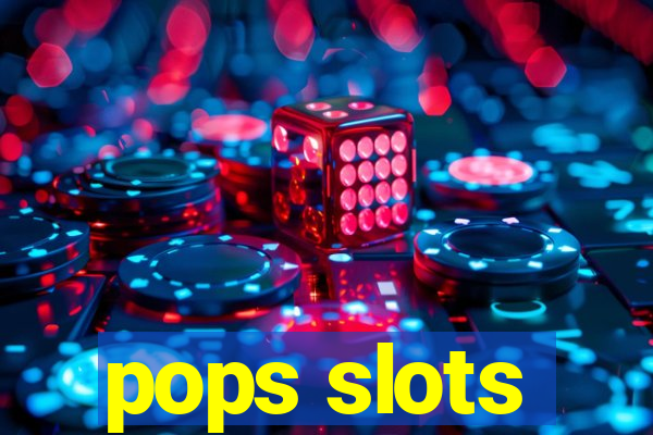 pops slots