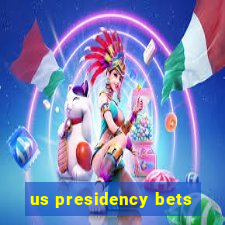 us presidency bets