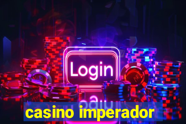 casino imperador