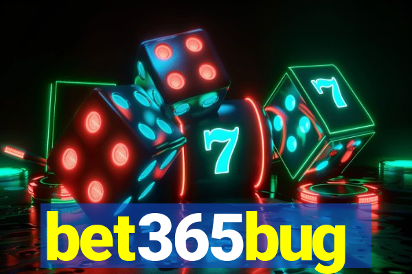 bet365bug