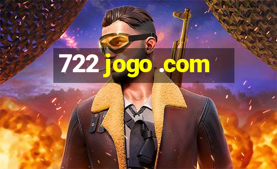 722 jogo .com