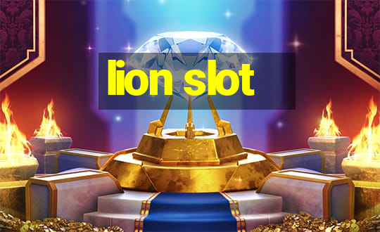 lion slot