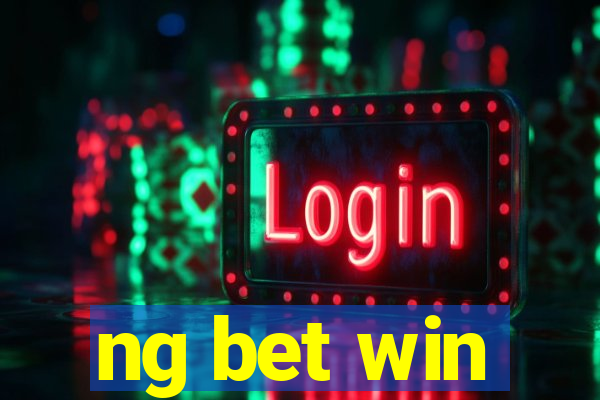 ng bet win