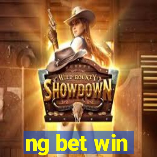 ng bet win