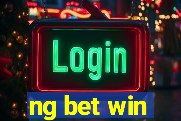 ng bet win