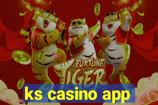 ks casino app